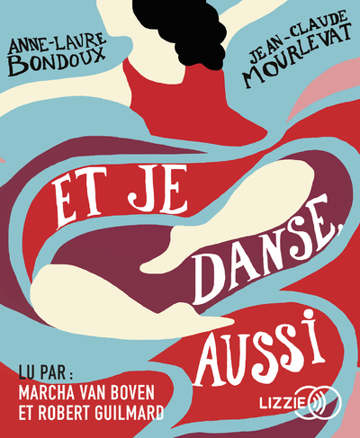 ET JE DANSE, AUSSI - CD