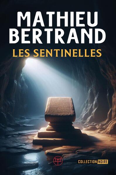 LES SENTINELLES