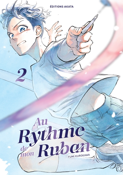 AU RYTHME DE MON RUBAN - TOME 2