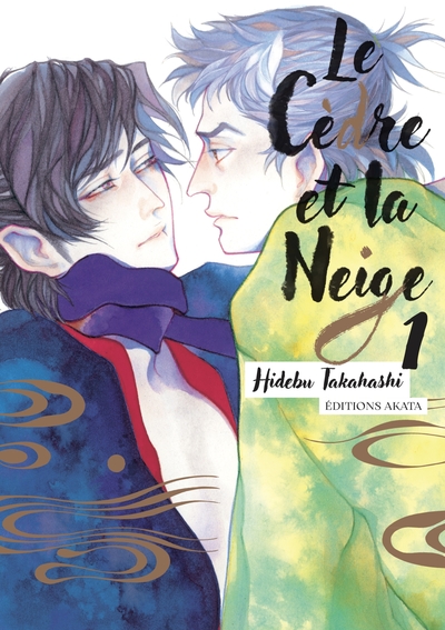 CEDRE ET LA NEIGE - TOME 1