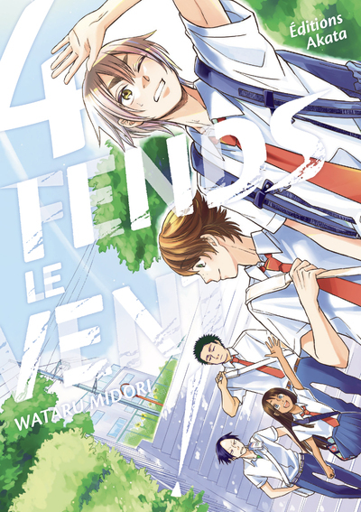 FENDS LE VENT ! - TOME 4