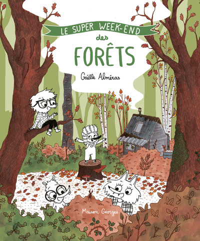 LE SUPER WEEK-END DES FORETS