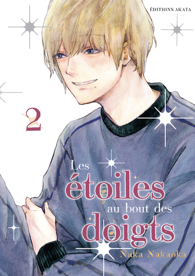 ETOILES AU BOUT DES DOIGTS - TOME 2