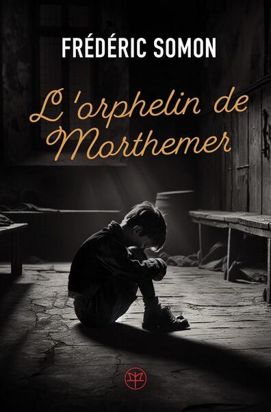 ORPHELIN DE MORTHEMER