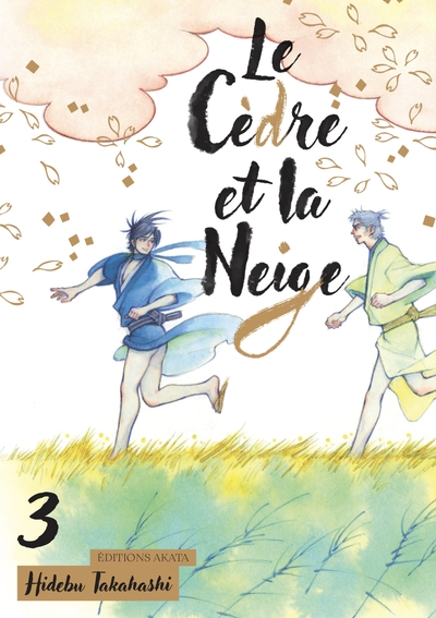 CEDRE ET LA NEIGE - TOME 3