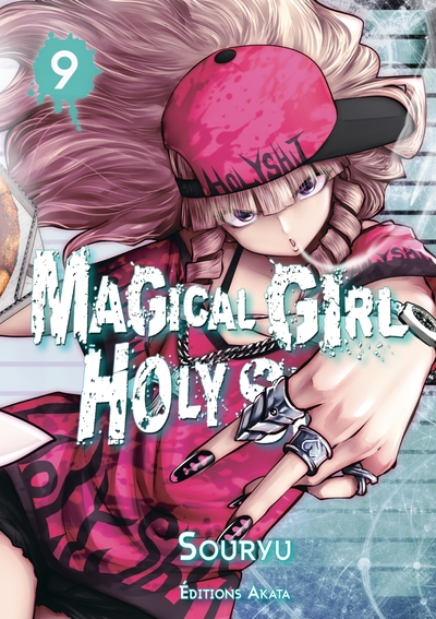 MAGICAL GIRL HOLY SHIT - TOME 9 - VOL09