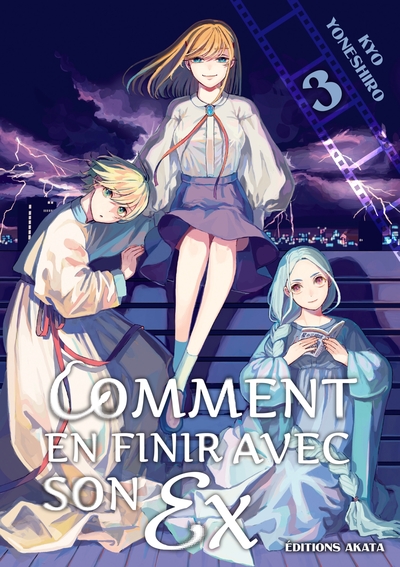 COMMENT EN FINIR AVEC SON EX - TOME 3