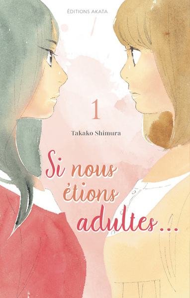 SI NOUS ETIONS ADULTES - TOME 1 - VOL01
