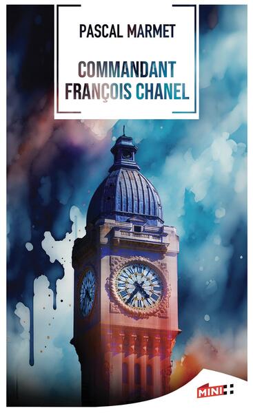 COMMANDANT FRANCOIS CHANEL