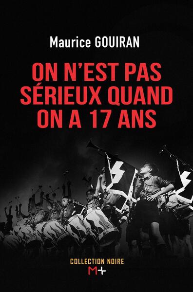 ON N´EST PAS SERIEUX QUAND ON A 17 ANS