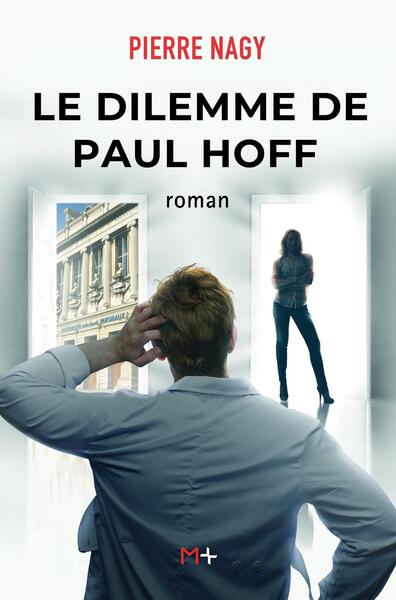 DILEMME DE PAUL HOFF