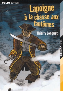 LAPOIGNE A LA CHASSE AUX FANTOMES