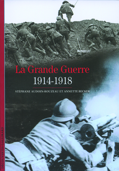 GRANDE GUERRE(1914-1918)