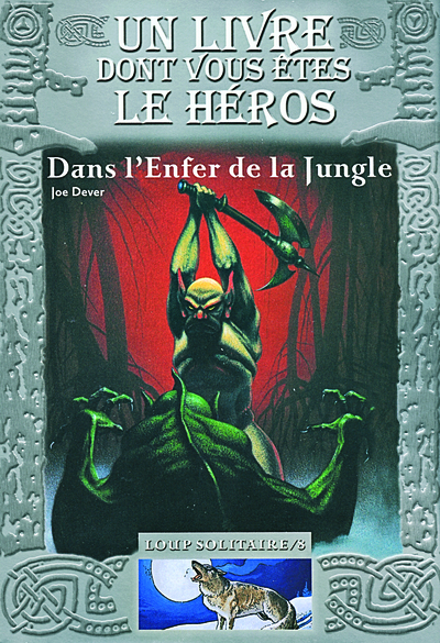 DANS L´ENFER DE LA JUNGLE