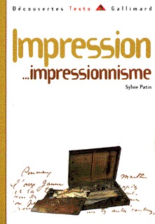 IMPRESSION... IMPRESSIONNISME