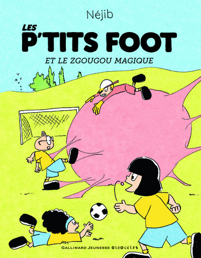 P´TITS FOOT ET LE ZGOUGOU MAGIQUE