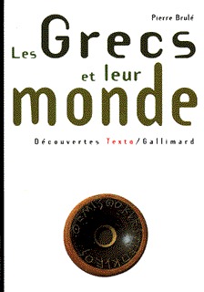 GRECS ET LEUR MONDE