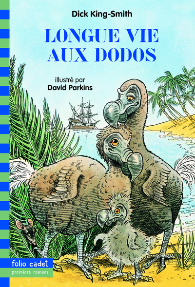 LONGUE VIE AUX DODOS
