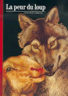 PEUR DU LOUP