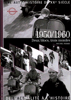 1950-1960 DEUX BLOCS TROIS MONDES