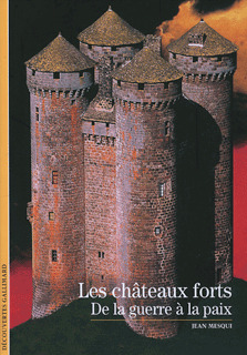 CHATEAUX FORTS