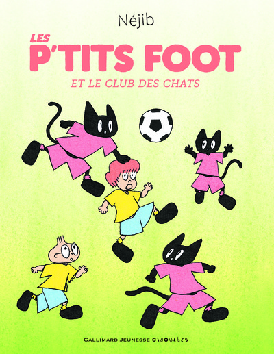 P´TITS FOOT ET LE CLUB DES CHATS