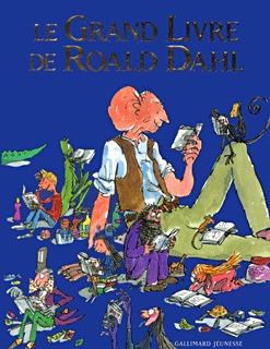 GRAND LIVRE DE ROALD DAHL
