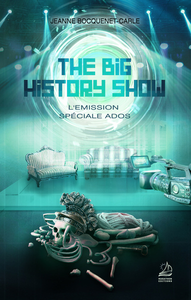 THE BIG HISTORY SHOW - L´EMISSION SPECIALE ADOS