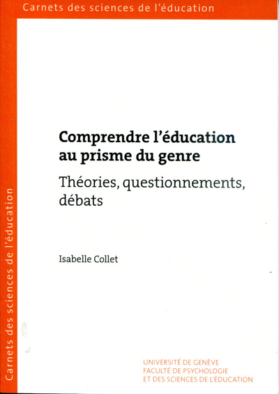 COMPRENDRE L´EDUCATION AU PRISME DU GENRE. THEORIES, QUESTIONNEMENTS,