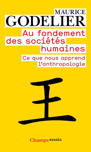 AU FONDEMENT DES SOCIETES HUMAINES