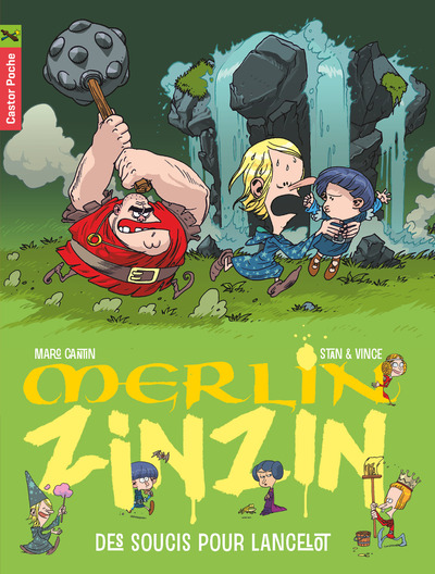 MERLIN ZINZIN T2 - DES SOUCIS POUR LANCELOT