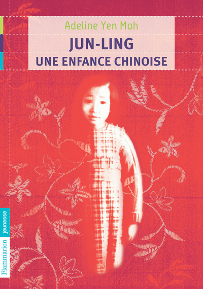 JUN-LING, UNE ENFANCE CHINOISE (POCHE NOUVELLE EDITION)