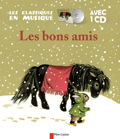 BONS AMIS + CD - CLASSIQUES EN MUSIQUE