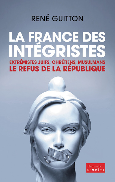 FRANCE DES INTEGRISTES