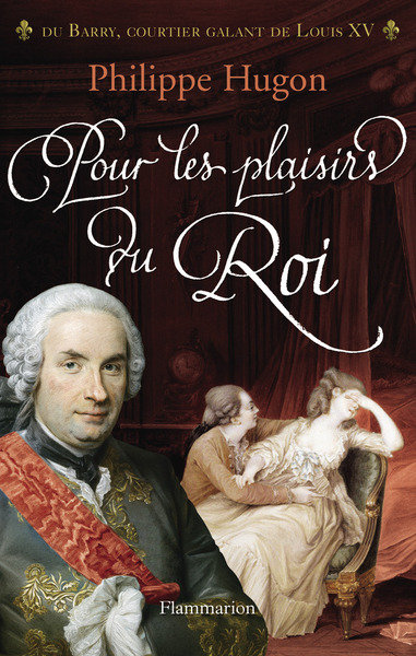 POUR LES PLAISIRS DU ROI