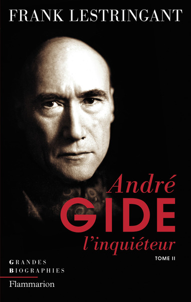 ANDRE GIDE L´INQUIETEUR TOME 2