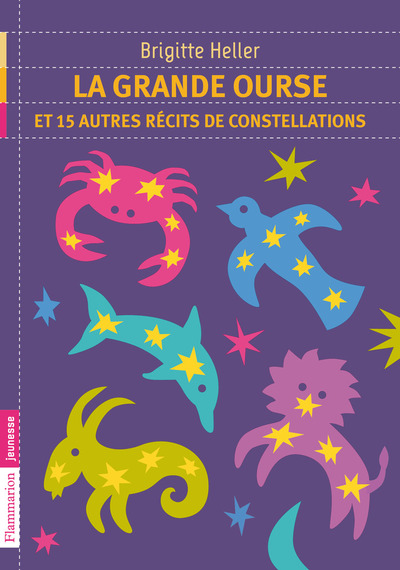 GRANDE OURSE ET 15 AUTRES RECITS DE CONSTELLATIONS