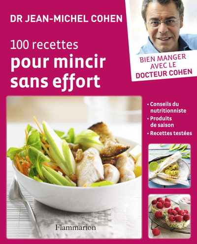 100 RECETTES POUR MINCIR SANS EFFORT