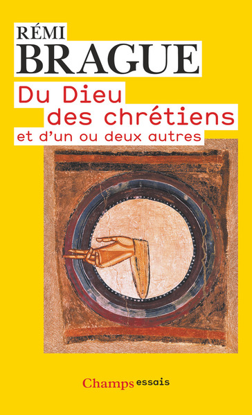 DU DIEU DES CHRETIENS ET D´UN OU DEUX AUTRES