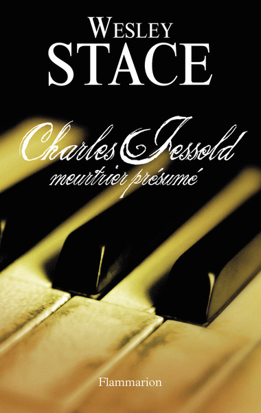 CHARLES JESSOLD, MEURTRIER PRESUME