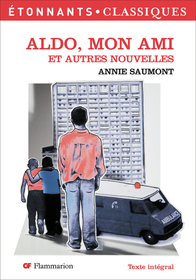 ALDO, MON AMI ET AUTRES NOUVELLES