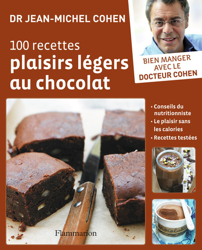 100 RECETTES PLAISIRS LEGERS AU CHOCOLAT