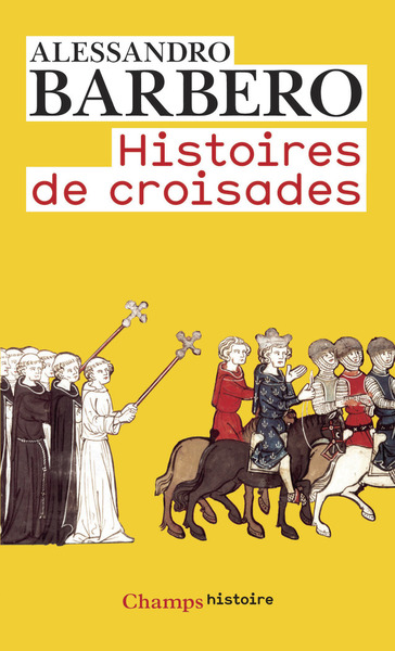 HISTOIRES DE CROISADES