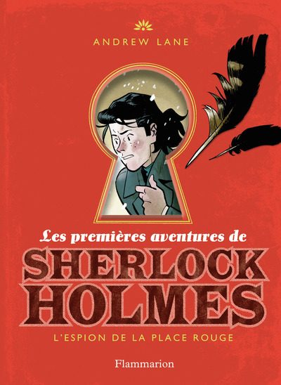 PREMIERES AVENTURES DE SHERLOCK HOLMES T3 L´ESPION DE LA PLACE ROUGE