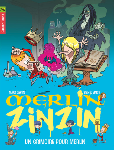 MERLIN ZINZIN T.1 - UN GRIMOIRE POUR MERLIN