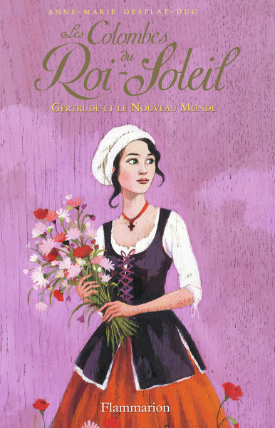 COLOMBES DU ROI SOLEIL T8 GERTRUDE ET NOUVEAU MONDE