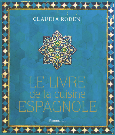 LIVRE DE LA CUISINE ESPAGNOLE