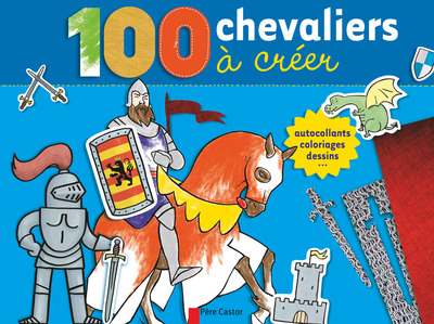 100 CHEVALIERS A CREER