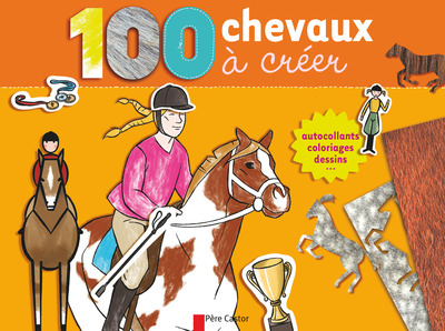 100 CHEVAUX A CREER