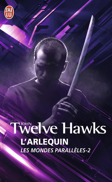 MONDES PARALLELES - 2 - L´ARLEQUIN